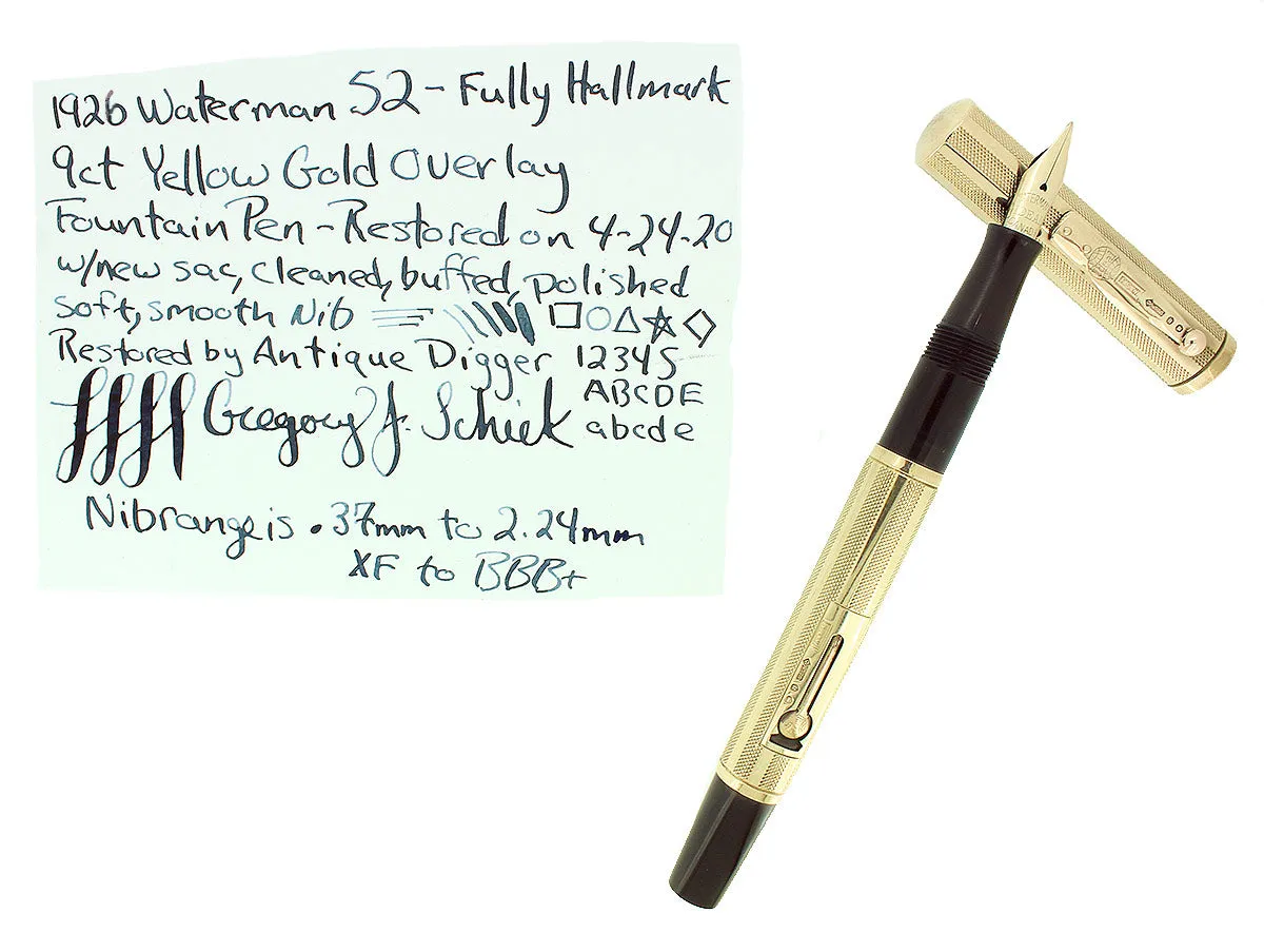 1925 WATERMAN #52 9 CARAT SOLID GOLD OVERLAY XF-BBB 2.24  FLEX NIB RESTORED